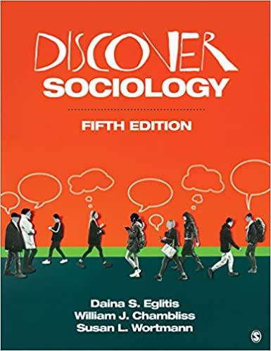 discover sociology 5th edition daina s. eglitis, william j. chambliss, susan l. wortmann 1071820087,