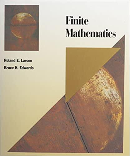 finite mathematics 1st edition ron larson 0669168017, 978-0669168013