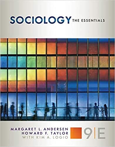 sociology the essentials 9th edition margaret l. andersen, howard f. taylor, kim a. logio 1305503082,