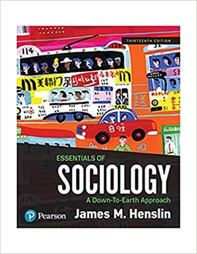 essentials of sociology a down to earth approach 13th edition james m. henslin 0134736583, 978-0134736587