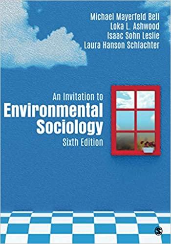an invitation to environmental sociology 6th edition michael mayerfeld bell, loka l. ashwood, isaac leslie,