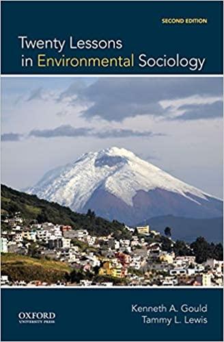 twenty lessons in environmental sociology 2nd edition kenneth a. gould, tammy l. lewis 0199325928,