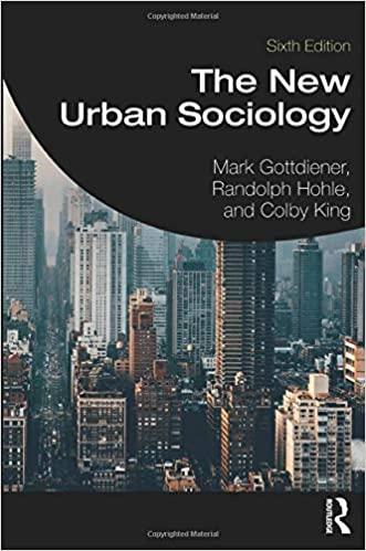 the new urban sociology 6th edition mark gottdiener, randolph hohle, colby king 0367199726, 978-0367199722
