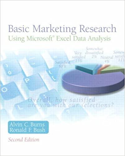 basic marketing research using microsoft excel data analysis 2nd edition alvin c. burns, ronald f. bush