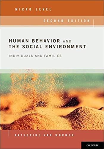 human behavior and the social environment micro level individuals and families 2nd edition katherine van