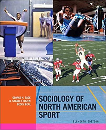 sociology of north american sport 11th edition george h. sage, d. stanley eitzen, becky beal 0190854103,