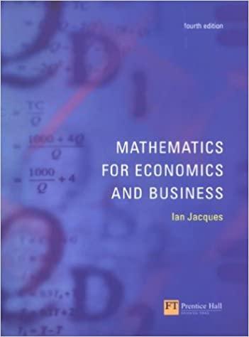mathematics for economics and business 4th edition mr ian jacques 0273655647, 978-0273655640