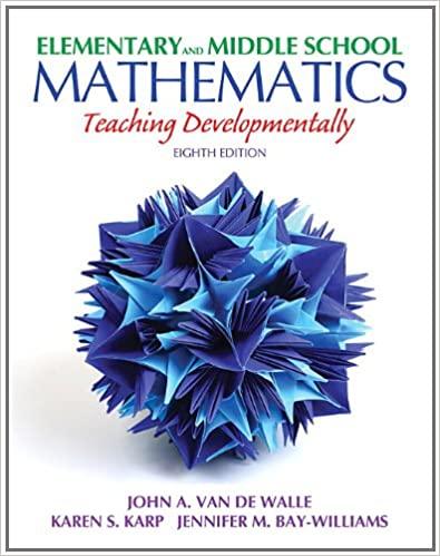 elementary and middle school mathematics teaching developmentally 8th edition john a. van de walle, karen s.