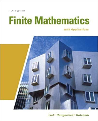 finite mathematics with applications 10th edition margaret l. lial, thomas w. hungerford, john p. holcomb