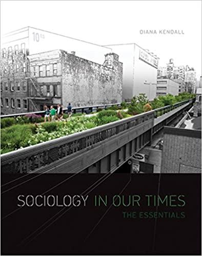 sociology in our times the essentials 10th edition diana kendall 1305094158, 978-1305094154