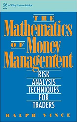 the mathematics of money management risk analysis techniques for traders 1st edition ralph vince 9780471547389