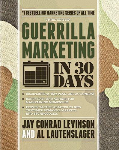 guerrilla marketing in 30 days 3rd edition al lautenslager, jay levinson 1599185318, 978-1599185316