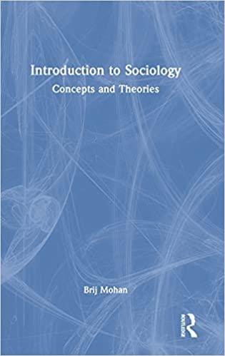 introduction to sociology concepts and theories 1st edition brij mohan 103204747x, 978-1032047478