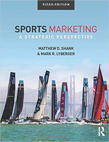 sports marketing a strategic perspective 5th edition matthew d. shank, mark r. lyberger 1138015962,