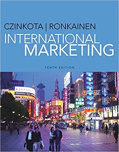 international marketing 10th edition michael r. czinkota, ilkka a. ronkainen 113362751x, 978-1133627517