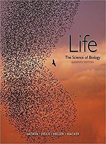life the science of biology 11th edition david m. hillis, h. craig heller, sally d. hacker, david e. sadava