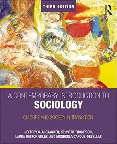 a contemporary introduction to sociology culture and society in transition 3rd edition jeffrey c. alexander,