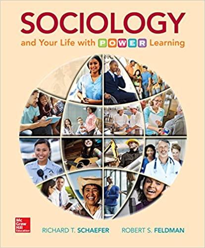 sociology and your life p o w e r learning 1st edition richard t. schaefer 1259299562, 978-1259299568