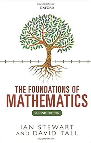 the foundations of mathematics 2nd edition ian stewart, david tall 019870643x, 978-0198706434
