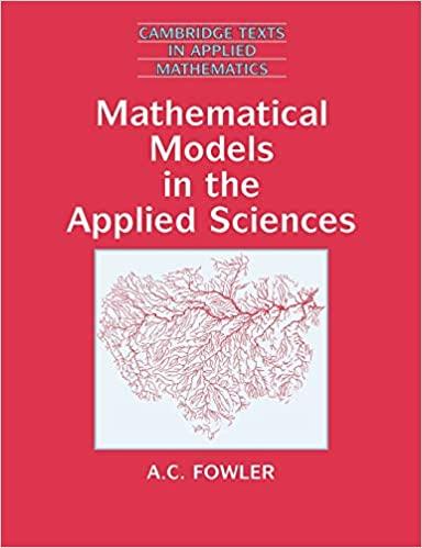mathematical models in the applied sciences 1st edition a. c. fowler 0521467039, 978-0521467032
