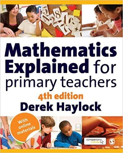 mathematics explained for primary teachers 4th edition derek haylock 1848601964, 978-1848601963