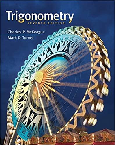 trigonometry 7th edition charles p. mckeague, mark d. turner 1111826854, 978-1111826857