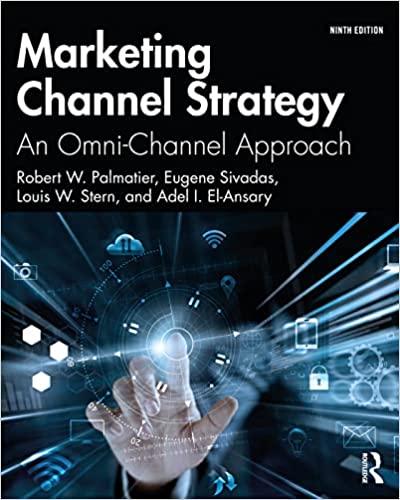 Marketing Channel Strategy An Omni Channel Approach