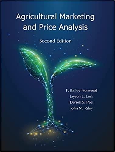 agricultural marketing and price analysis 2nd edition f. bailey norwood, jayson l. lusk, derrell s. peel,