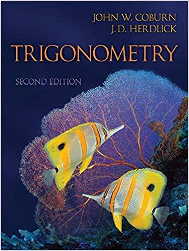 trigonometry 2nd edition john coburn, j.d. john herdlick 0077349970, 978-0077349974