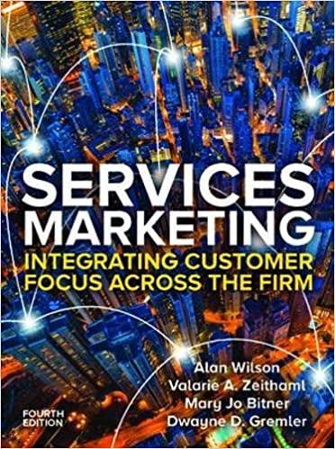 services marketing 4th edition alan wilson, valarie a. zeithaml, mary jo bitner 1526847809, 978-1526847805