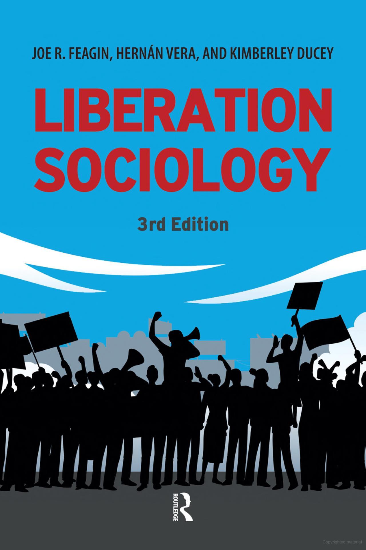 liberation sociology 3rd edition joe r. feagin, hernan vera, kimberly ducey 9781612057231