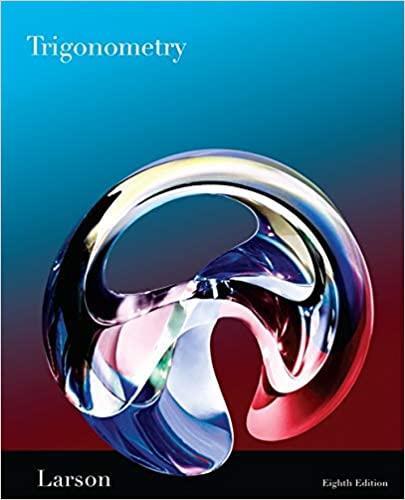 trigonometry 8th edition ron larson 1439049076, 978-1439049075