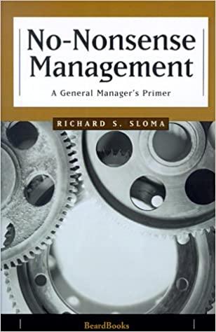 no nonsense management a general managers primer 1st edition richard s. sloma 1893122603, 978-1893122604