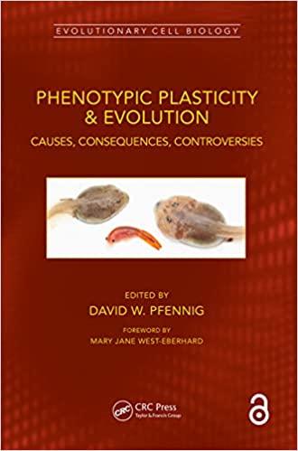phenotypic plasticity and evolution 1st edition david w. pfennig 0367357046, 978-0367357047