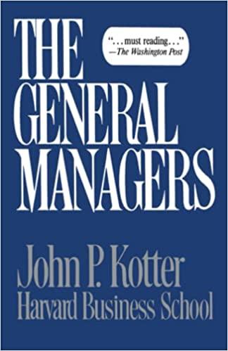 the general managers 1st edition john p. kotter 0029182301, 978-0029182307