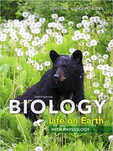 biology life on earth with physiology 10th edition gerald audesirk, teresa audesirk, bruce byers 0321794265,