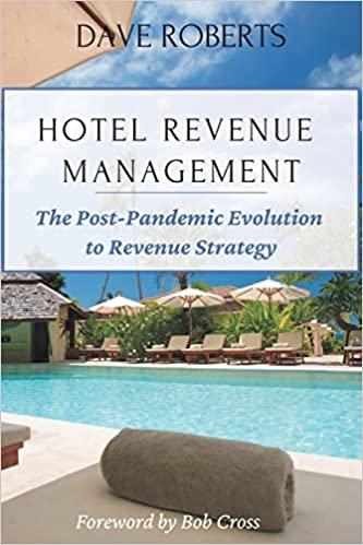hotel revenue management 1st edition dave roberts 1637421915, 978-1637421918