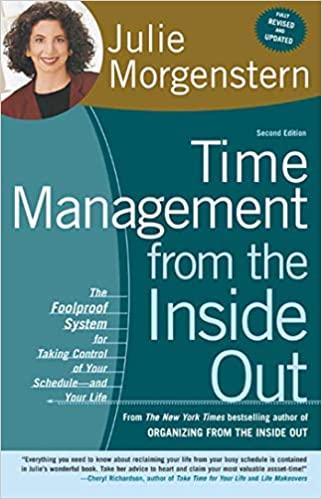 time management from the inside out 1st edition julie morgenstern 0805075909, 978-0805075908