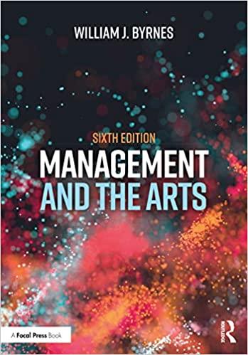management and the arts 6th edition william j. byrnes 0367258900, 978-0367258900
