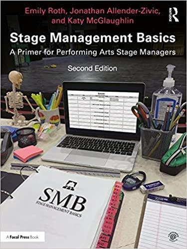 stage management basics a primer for performing arts stage managers 2nd edition emily roth, jonathan