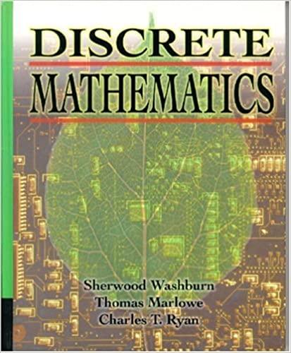 discrete mathematics 1st edition sherwood washburn, thomas marlowe, charles t. ryan 0201883368, 978-0201883367