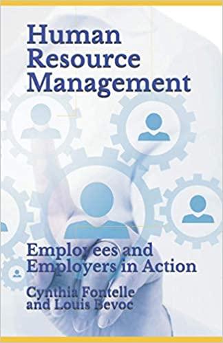 human resource management employees and employers in action 1st edition cynthia fontelle, louis bevoc