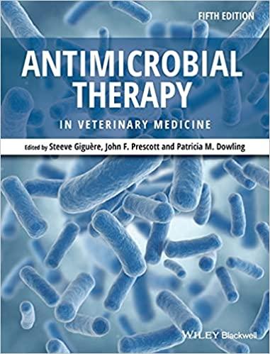 antimicrobial therapy in veterinary medicine 5th edition steeve giguare, john f. prescott, patricia m.