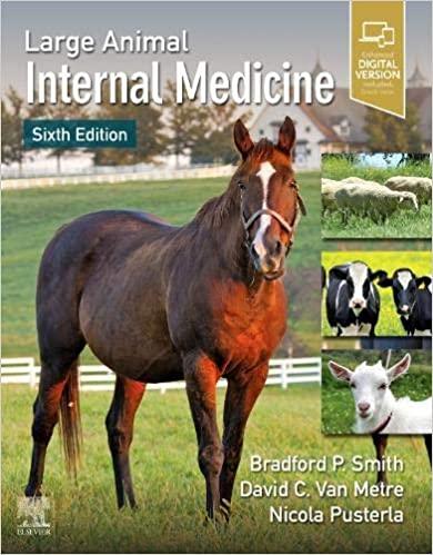 large animal internal medicine 6th edition bradford p. smith, david c van metre, nicola pusterla 0323554458,