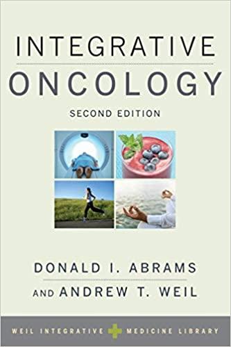 integrative oncology 2nd edition donald i. abrams, andrew weil 0199329729, 978-0199329724