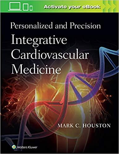 personalized and precision integrative cardiovascular medicine 1st edition mark c. houston 1975115287,