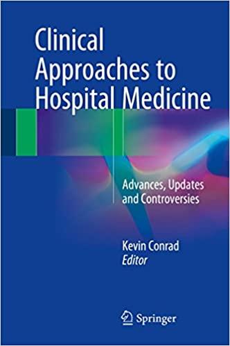 clinical approaches to hospital medicine advances updates and controversies 1st edition kevin conrad