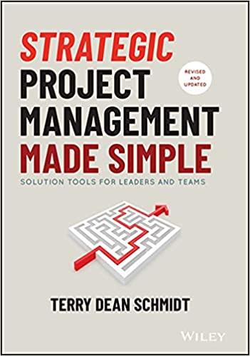 strategic project management made simple 2nd edition terry schmidt 1119718171, 978-1119718178