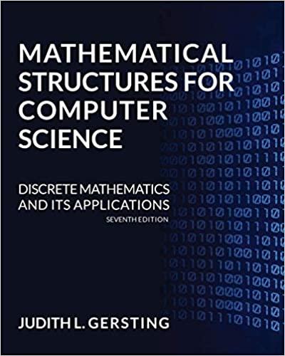 mathematical structures for computer science discrete mathematics and its applications 7th edition judith l.