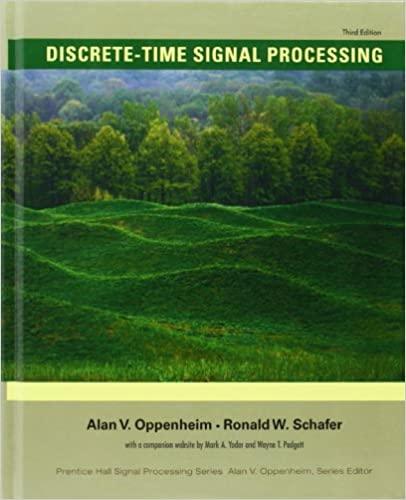 discrete time signal processing 3rd edition alan oppenheim, ronald schafer 0131988425, 9780131988422